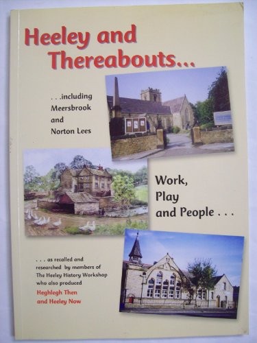 Heeley and thereabouts - and,